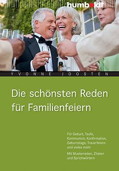 Die schönsten Reden für Familienfeiern