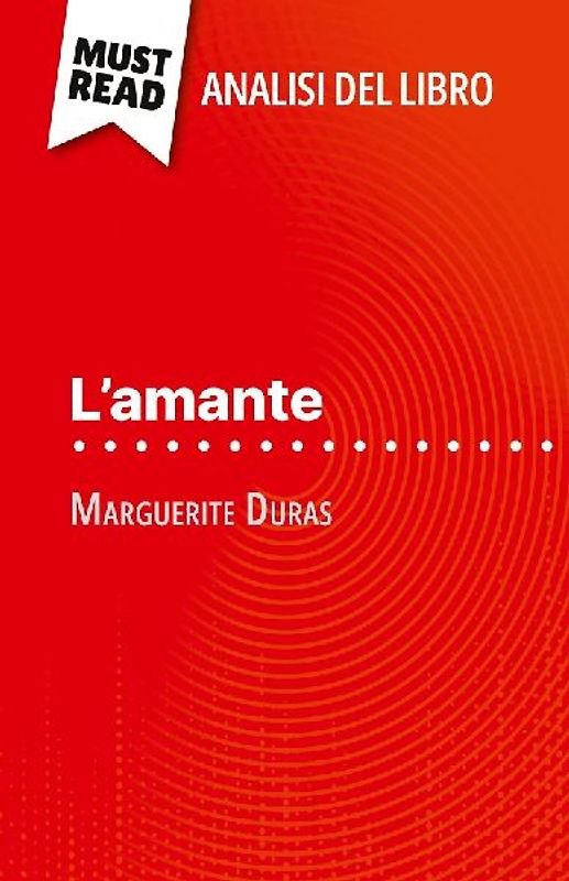 L'amante di Marguerite Duras (Analisi del libro)