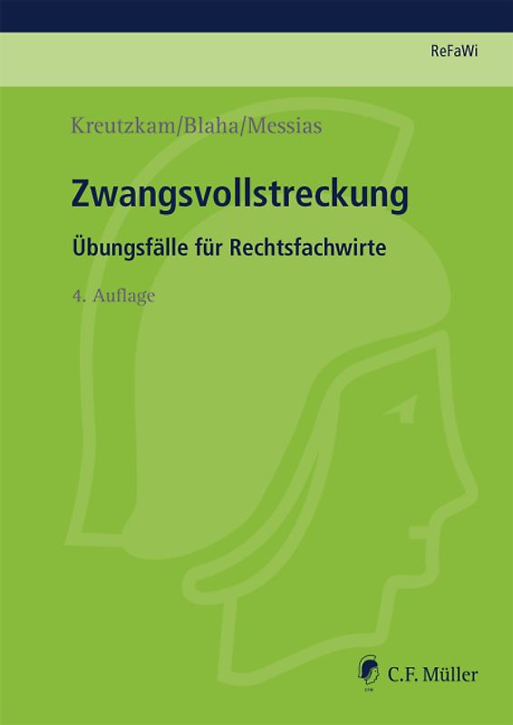 ReFaWi - Übungsfälle / Zwangsvollstreckung. Übungsfälle für Rechtsfachwirte