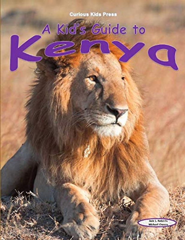 A Kid's Guide to Kenya