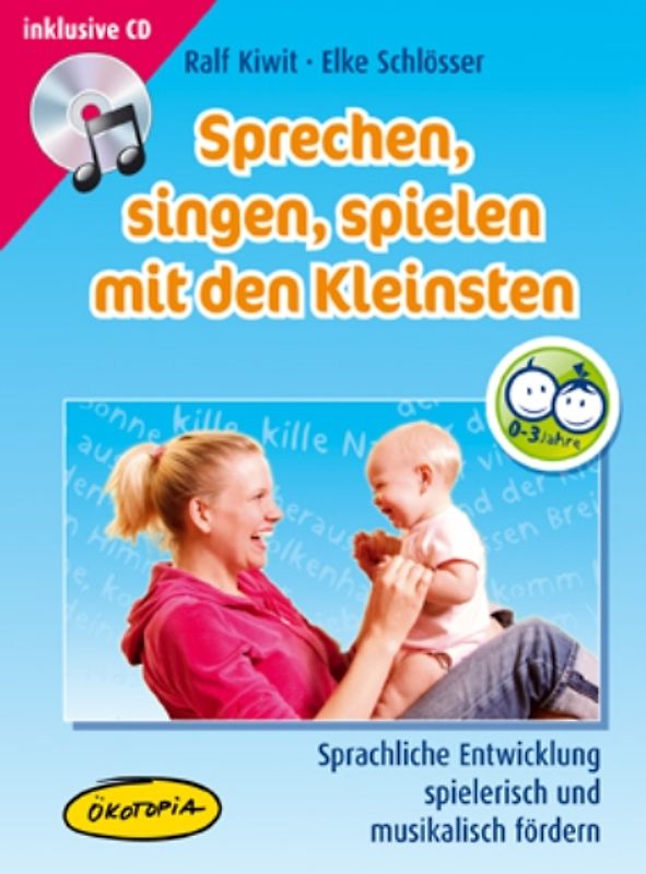 Sprechen, singen, spielen mit den Kleinsten