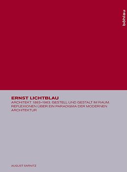 Ernst Lichtblau. Architekt 1883-1963