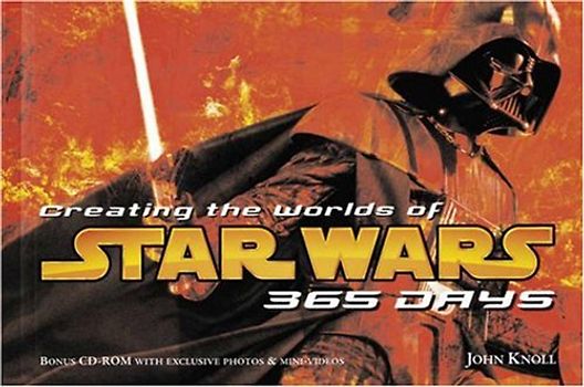 Creating the Worlds of Star Wars: 365 Days (Abrams' 365 Days) - John Knoll
