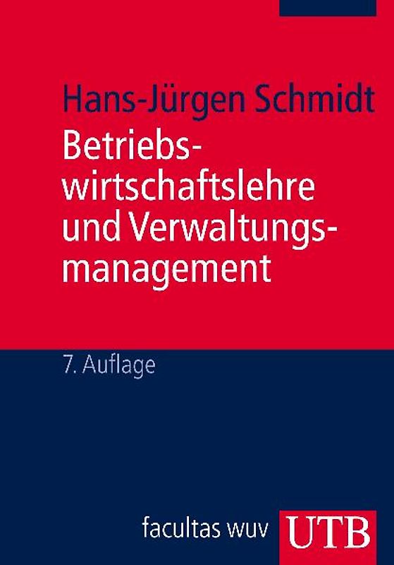 Betriebswirtschaftslehre und Verwaltungsmanagement