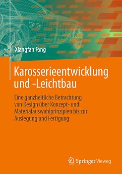 Karosserieentwicklung und -Leichtbau