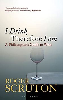 I Drink Therefore I Am