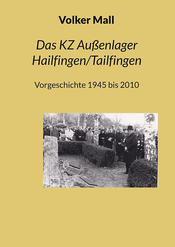Das KZ Außenlager Hailfingen/Tailfingen