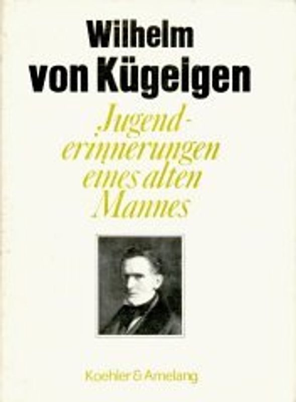 Jugenderinnerungen eines alten Mannes
