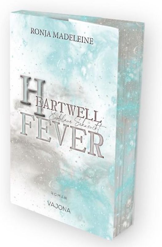 Heartwell Fever - Eisblaue Sehnsucht