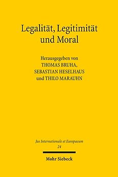 Legalität, Legitimität und Moral