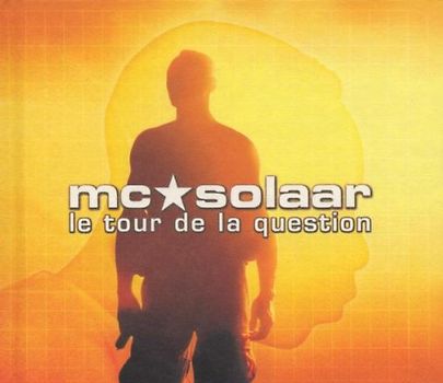 Mc Solaar - Le Tour de la Question(Best of
