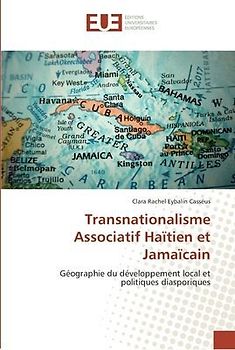 Transnationalisme Associatif Haïtien et Jamaïcain