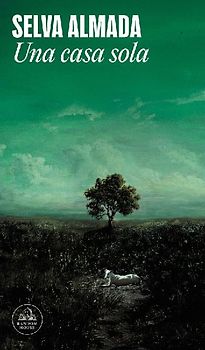 Una Casa Sola / A Lonely House