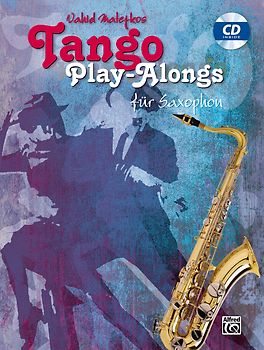 Tango Play-alongs / Vahid Matejkos Tango Play-alongs für Saxophon