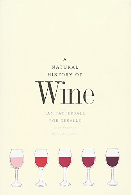 Band 11 : A Natural History of Wine