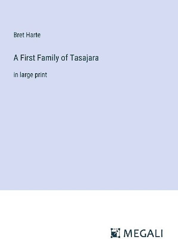 A First Family of Tasajara