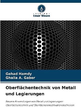 Oberflächentechnik von Metall und Legierungen