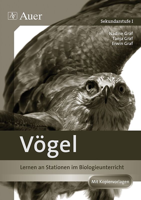 Vögel. Lernen an Stationen im Biologieunterricht (5. bis 7. Klasse)