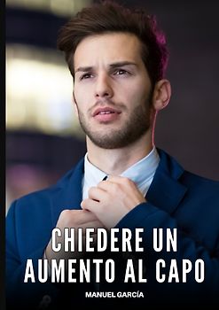 Chiedere un Aumento al Capo