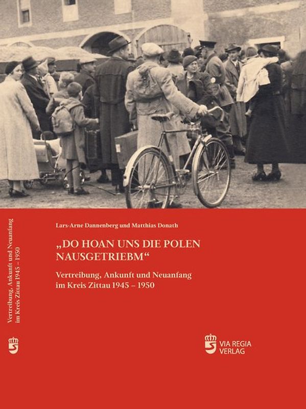 Do hoan uns die Polen nausgetriebm