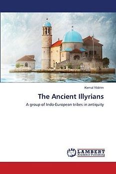 The Ancient Illyrians