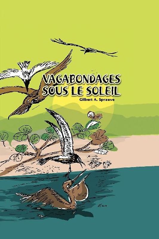 Vagabondages Sous Le Soleil