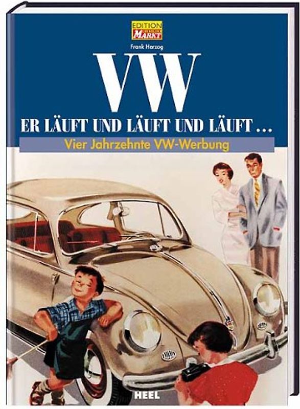 VW: Er läuft und läuft und läuft...