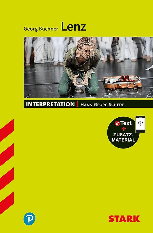 STARK Georg Büchner: Lenz - Deutsch - Interpretationen