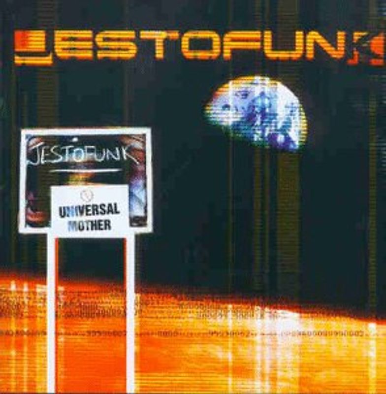 Jestofunk - Universal Mother