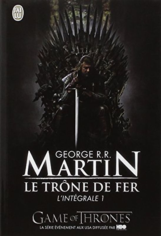 Le Trone de Fer, L'Integrale - 1 (Semi-Poche) - Martin, George