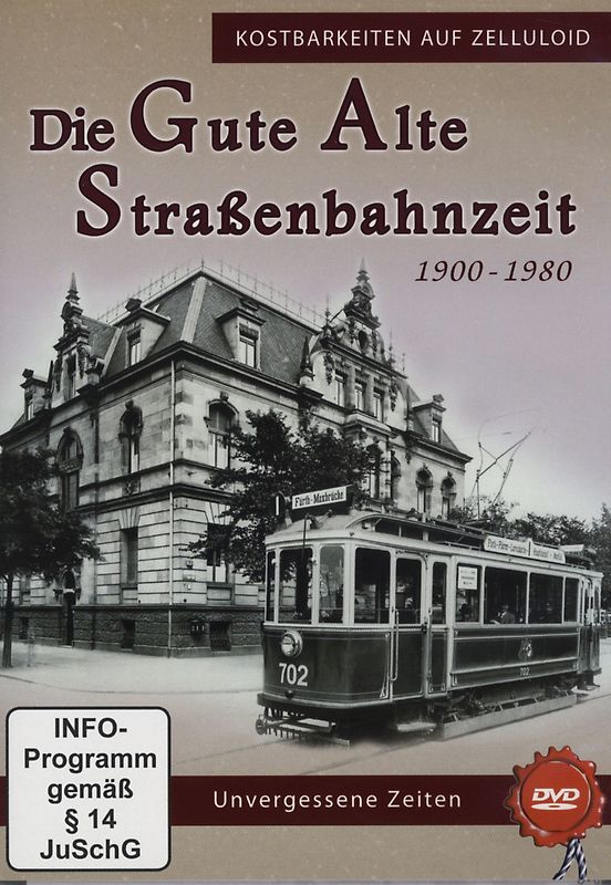 Romantische alte Trambahnzeit DVD
