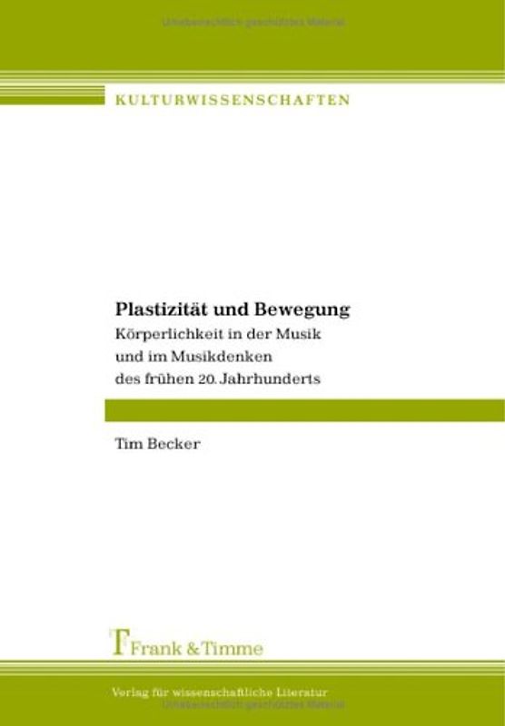 Plastizität und Bewegung