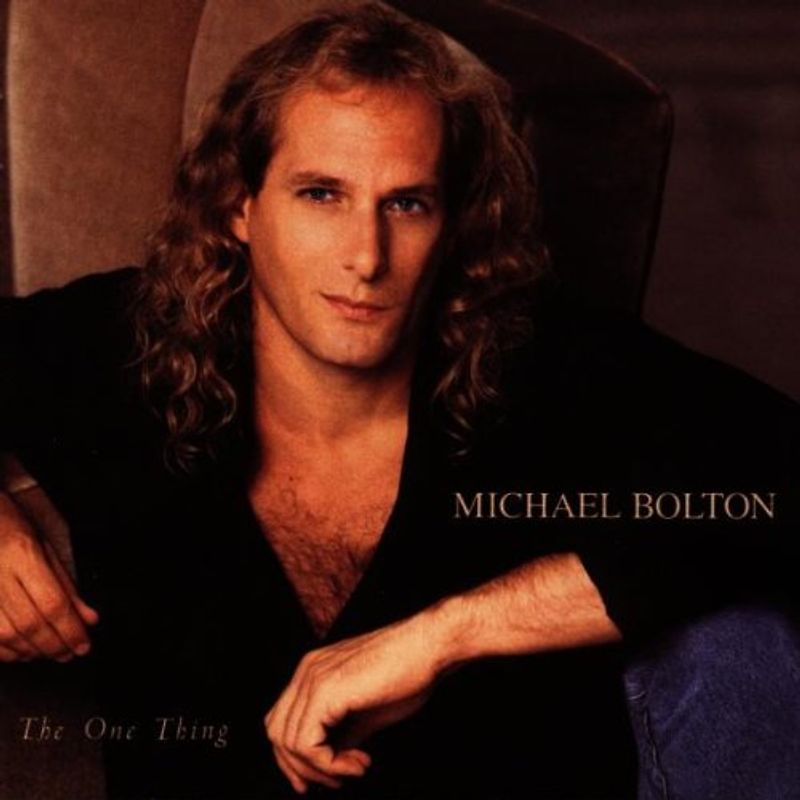 Michael Bolton - The One Thing