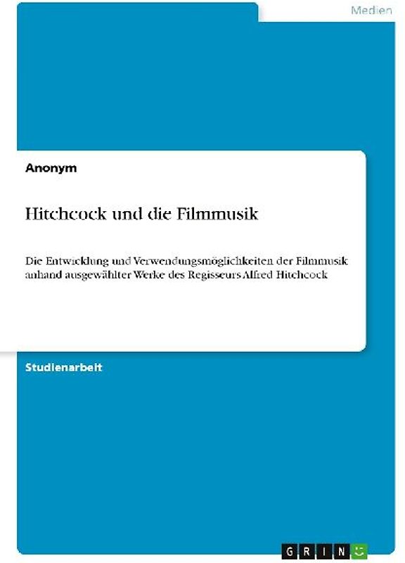 Hitchcock und die Filmmusik
