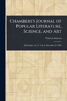 Chambers's Journal of Popular Literature, Science, and Art