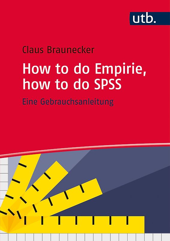 How to do Empirie, how to do SPSS