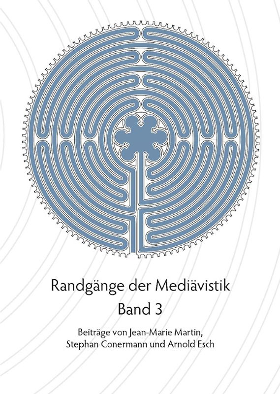 Randgänge der Mediävistik