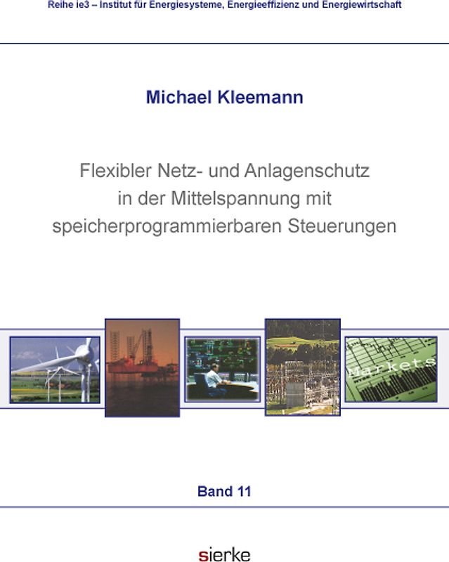 Flexibler Netz- und Anlagenschutz in der Mittelspannung mit speicherprogrammierbaren Steuerungen