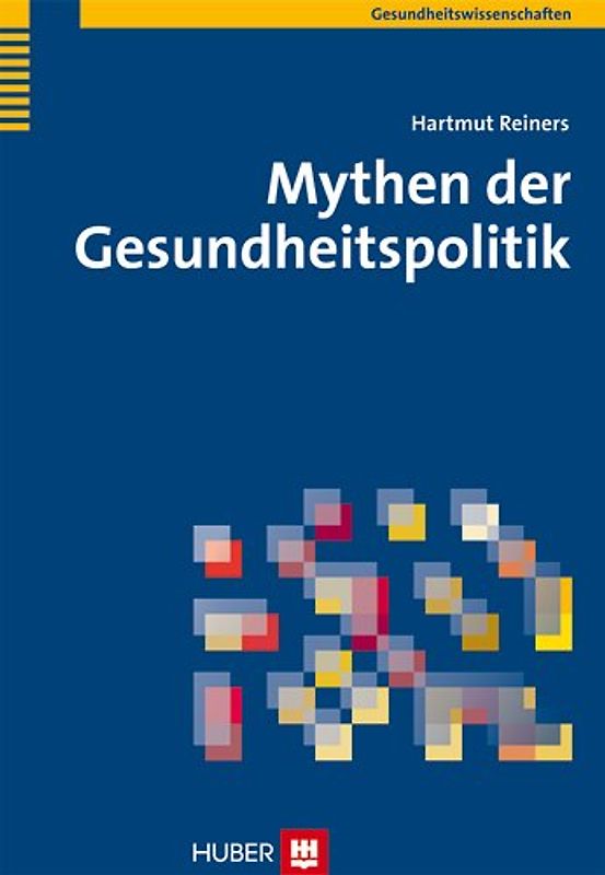 Mythen der Gesundheitspolitik