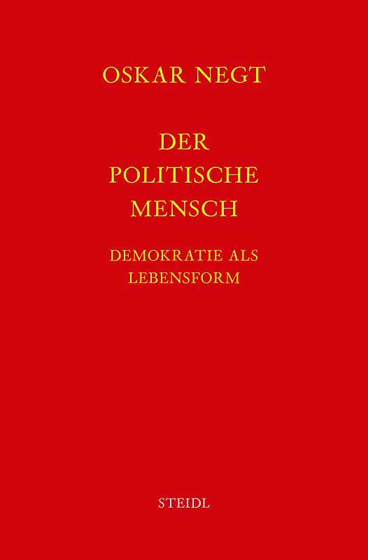 Werkausgabe Bd. 16 / Der politische Mensch