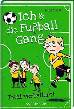 Ich & die Fußballgang (Bd. 2)