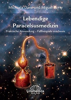 Lebendige Paracelsusmedizin