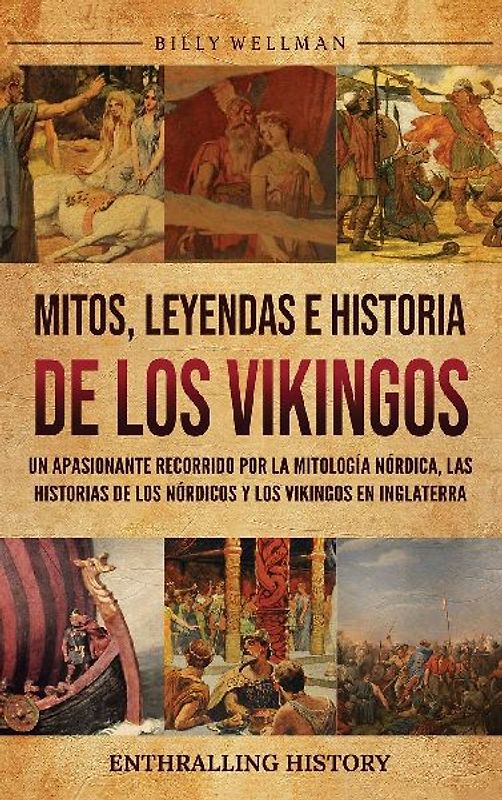 Mitos, leyendas e historia de los vikingos