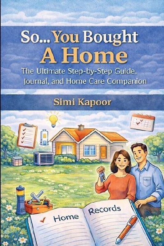 So... You Bought A Home