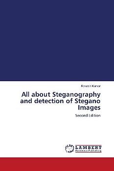 All about Steganography and detection of Stegano Images