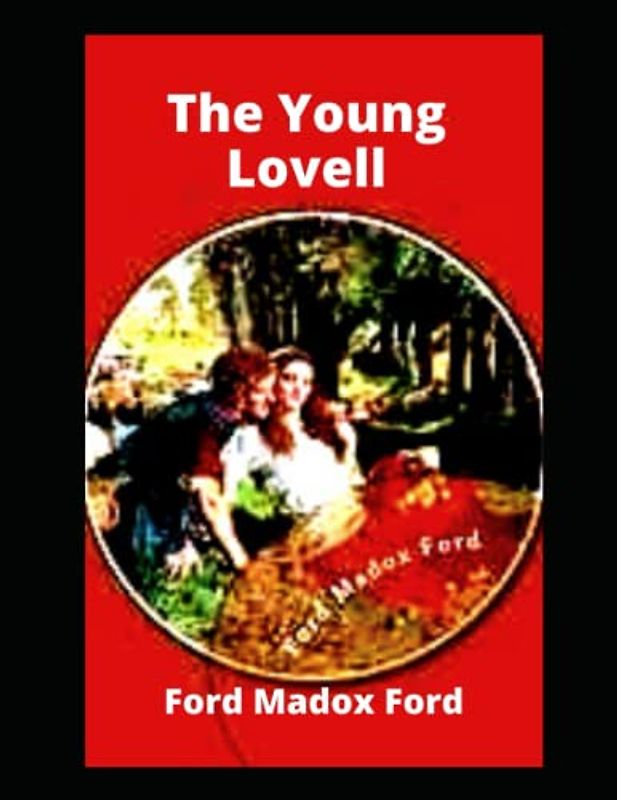 The Young Lovell: A Romance