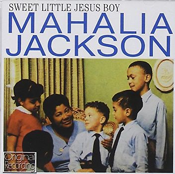 Jackson,Mahalia - Sweet Little Jesus Boy