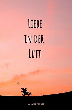 Liebe in der Luft