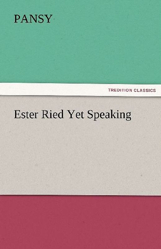 Ester Ried Yet Speaking
