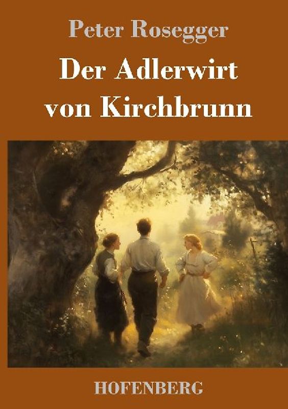 Der Adlerwirt von Kirchbrunn